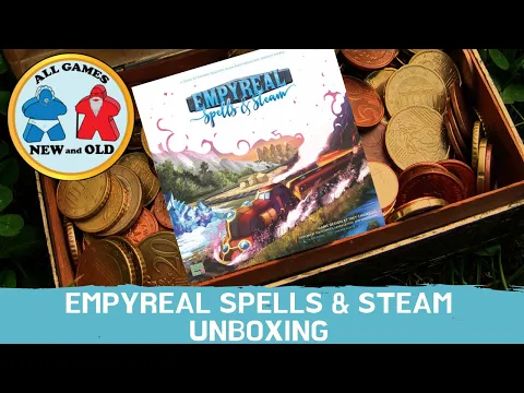 Empyreal Spells & Steam Unboxing