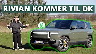 RIVIAN KOMMER TIL DANMARK - Rivian R1S TEST