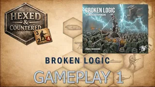 Broken Logic - A Long Road Expansion (Flying Pig Games): Gameplay Part 1