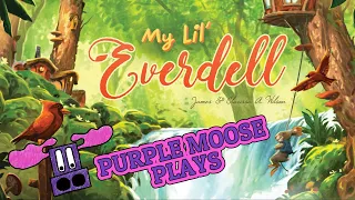 Purple Moose Plays...My Lil' Everdell (solo)