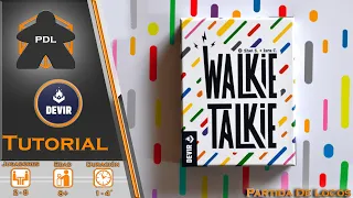 Walkie Talkie - cambio y fuera | Tutorial | Devir | Partida de Locos