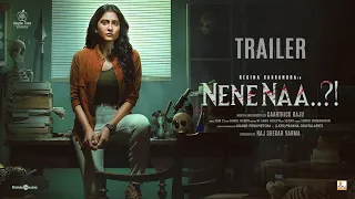 Nene Naa -  Official Trailer | Telugu | Regina Cassandra | Akshara Gowda | Sam CS | Caarthick Raju