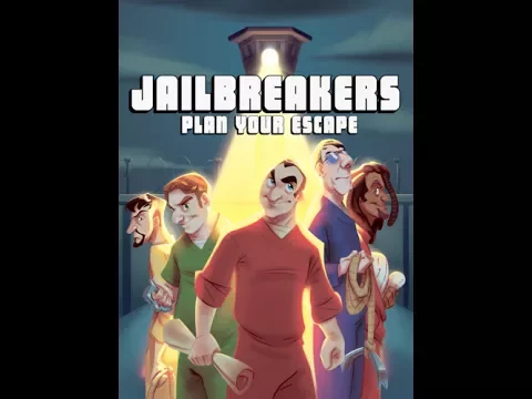 Jailbreakers  - Sample Round of Play and Review