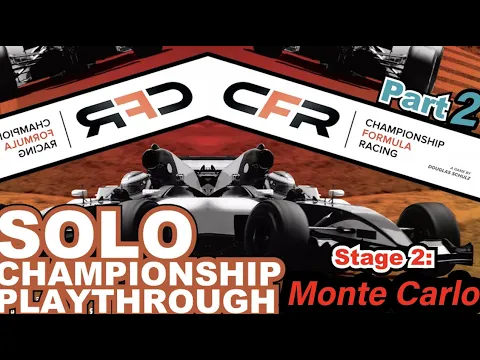 CFR Championship STAGE 2 [Monte Carlo] - SOLO with 5 AI's [Part 2/2]