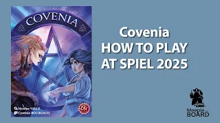 How to Play Covenia at Spiel 2025
