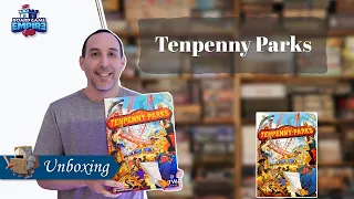 Tenpenny Parks Unboxing