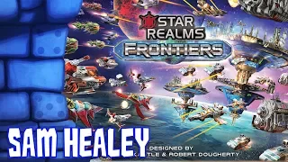 Star Realms: Frontiers Review with Sam Healey