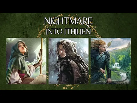 LOTR LCG Solo Progression Series - Episode 72: Into Ithilien [Nightmare]