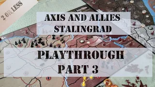 Axis and Allies Stalingrad Playthrough Part 3