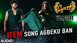 Tiger Kannada Movie Songs | Item Song Agbeku Ban Full Song | Pradeep, Madhurima | Arjun Janya