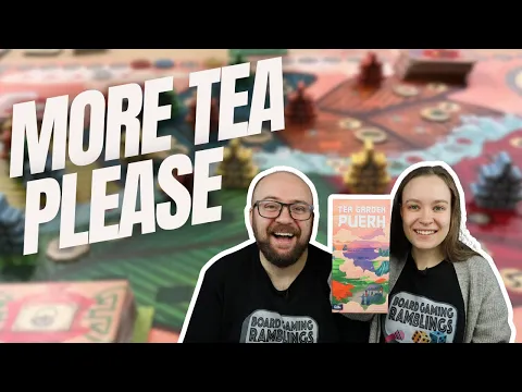 More Tea Please! - Tea Garden Puerh Board Game Review