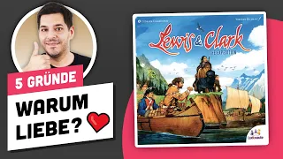 Darum musst du Lewis & Clark spielen ❤️