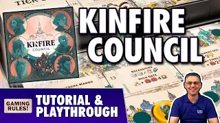Kinfire Council - Tutorial & Playthrough