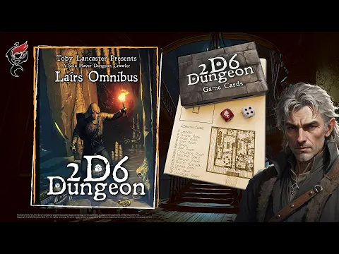 2D6 DUNGEON - LAIRS OMNIBUS || EXPANSION OVERVIEW + LIVE PLAY!
