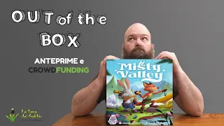 Out of the Box: Misty Valley