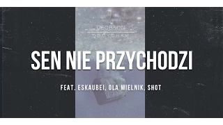 Deobson feat. Eskaubei, Ola Mielnik, Shot - Sen Nie Przychodzi (prod. BobAir) [Audio]