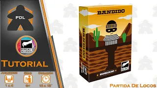 Bandido | Bureau de Juegos | Tutorial | Partida de Locos |