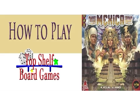 How to Play Mexica