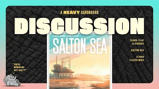Salton Sea - 4p - The Discussion
