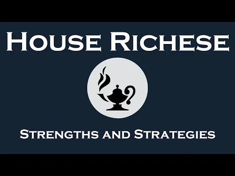 The Strengths and Strategies of House Richese in Classic Dune