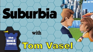 Suburbia Review - with Tom Vasel