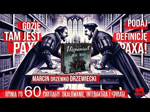 Pax Hispanica, wszystko co chcielibyście wiedzieć ...