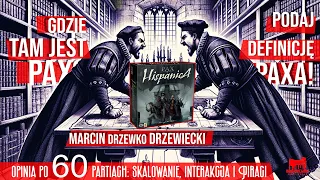 Pax Hispanica, wszystko co chcielibyście wiedzieć ...