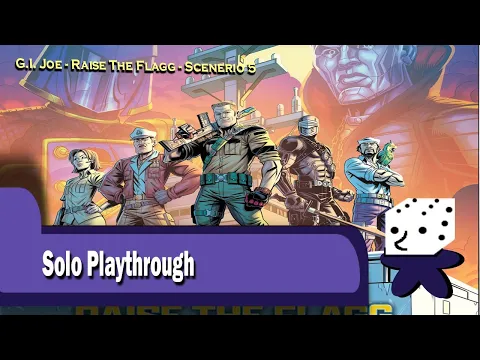 GI Joe Deck-Building Game: Raise The Flagg- Solo Playthrough - 5