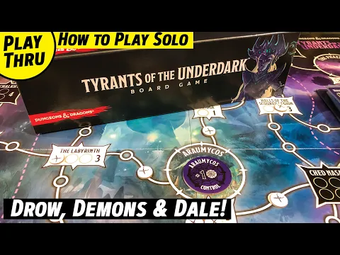 How to Play D&D: TYRANTS OF THE UNDERDARK Solo Playthrough