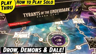 How to Play D&D: TYRANTS OF THE UNDERDARK Solo Playthrough