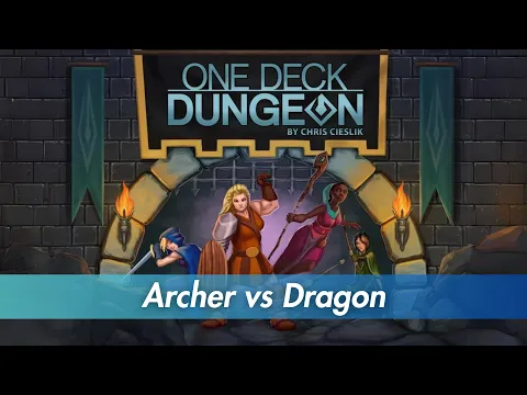 One Deck Dungeon Playthrough - Archer vs Dragon (Rules Explained)