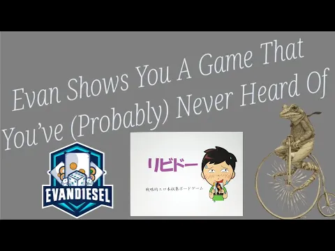 Libido - Evan Shows You A Game... Episode 7