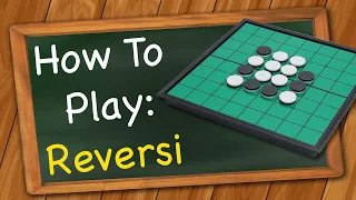How to play Reversi