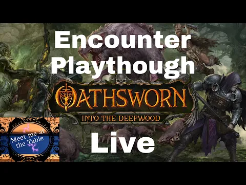 Oathsworn encounter 17 Live with Colin! (Hit and Miss)