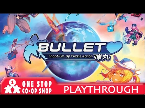Bullet | Solo Playthrough and Impressions | with Peter