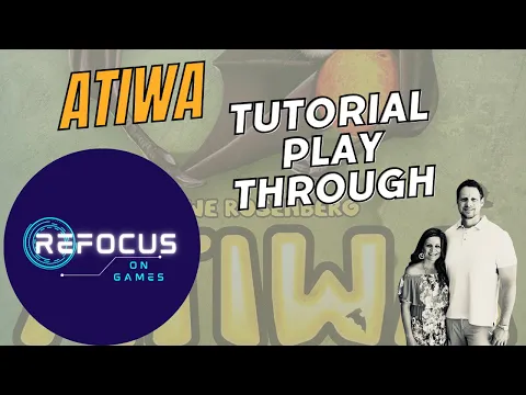 Atiwa Tutorial and Play Through
