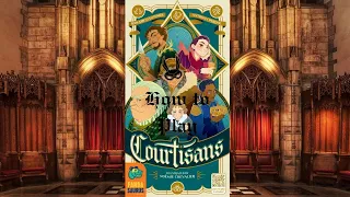 How to Play: Courtisans