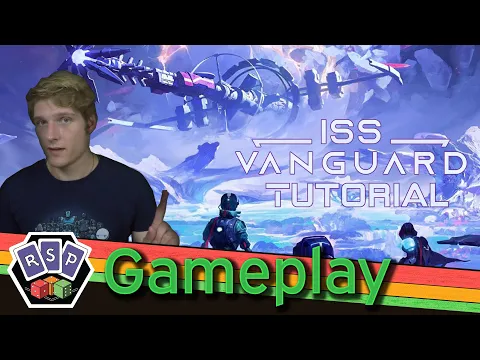 ISS Vanguard Tutorial (Learning how to survive IN SPACE)