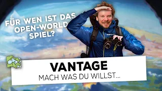 Vantage DER neue Open-World Hit?