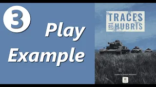 Traces of Hubris | Teach & Play | Part 2