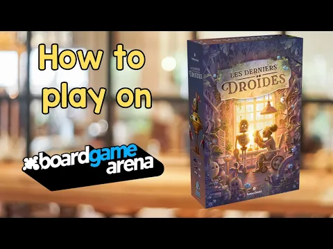 How to Play Last Droids on BGA