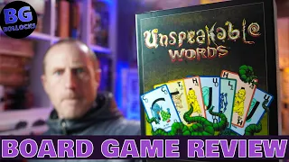 Unspeakable Words Board Game Review - Still Worth It?