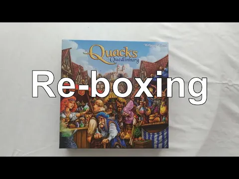 Re-boxing The Quacks of Quedlinburg & Expansions