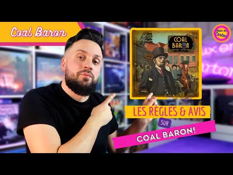 [FR] COAL BARON | Règles & Avis | Jeux en carton