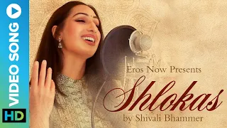 Eros Now Presents Shlokas by Shivali Bhammer
