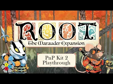 Root: Marauders Expansion - New Faction Festivities