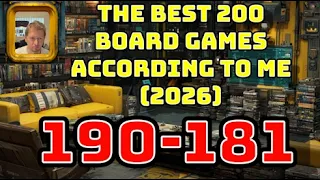 [190-181] The Best 200 Board Games According To Me! [2026]