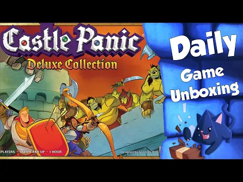 Castle Panic Deluxe Edition - Daily Game Unboxing