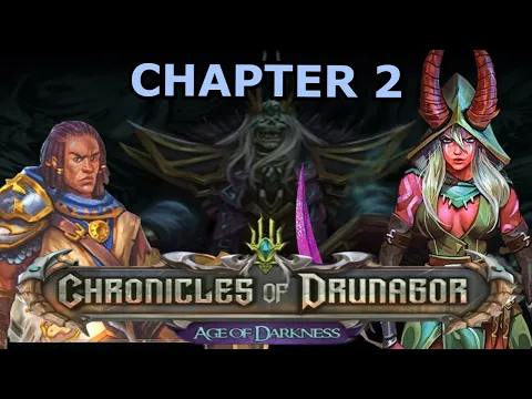 Chronicles Of Drungaor - Chapter 2 - Playthrough
