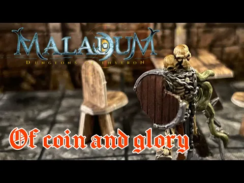 Maladum : Of Coin & Glory 